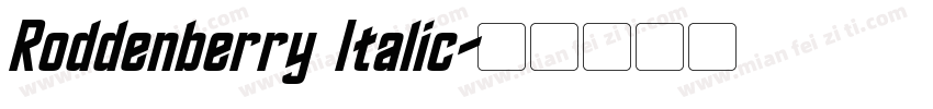 Roddenberry Italic字体转换